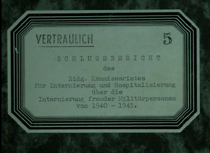Schlussbericht Internierte